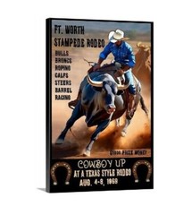 Ft Worth Stampede & Rodeo Travel Poster and or Canvas Wrap art Cowboy Up Old Wes