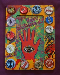 YOU BEIN‘ WATCHED Classic New Orleans Louisiana Sign Folk Art by DR. BOB