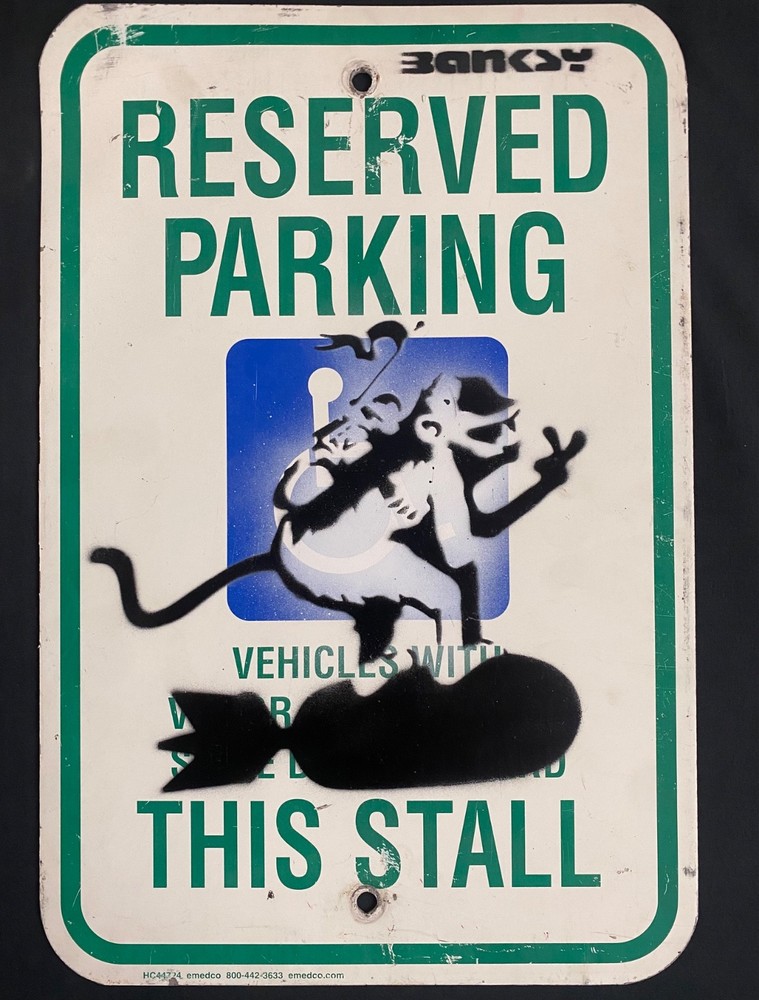 Very Vintage Rare Banksy Original spray stencil Street Sign Painting 2012