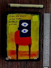 e9Art 5×7 ‚fill my eyes with that double vision‘ quote outsider art brut naive