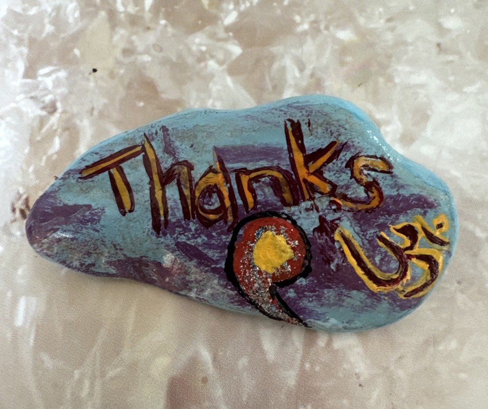 “Thanks” Hand Painted Rock With Acrylic /Stone Art ,Gift Ideas