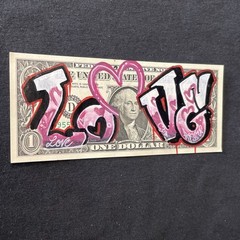 LOVE 1 Dollar bill Original painting Graffiti Art Street Art Currency Art