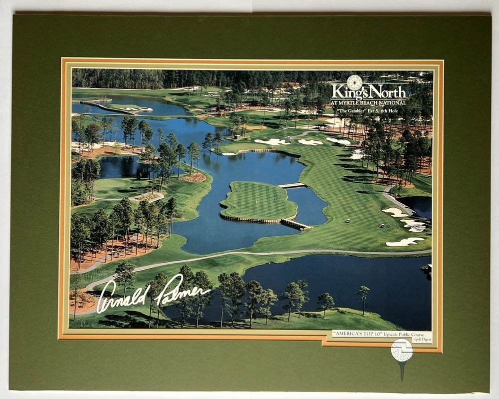 King’s North At Myrtle Beach National ARNOLD PALMER 18th Hole Golf Print Matted