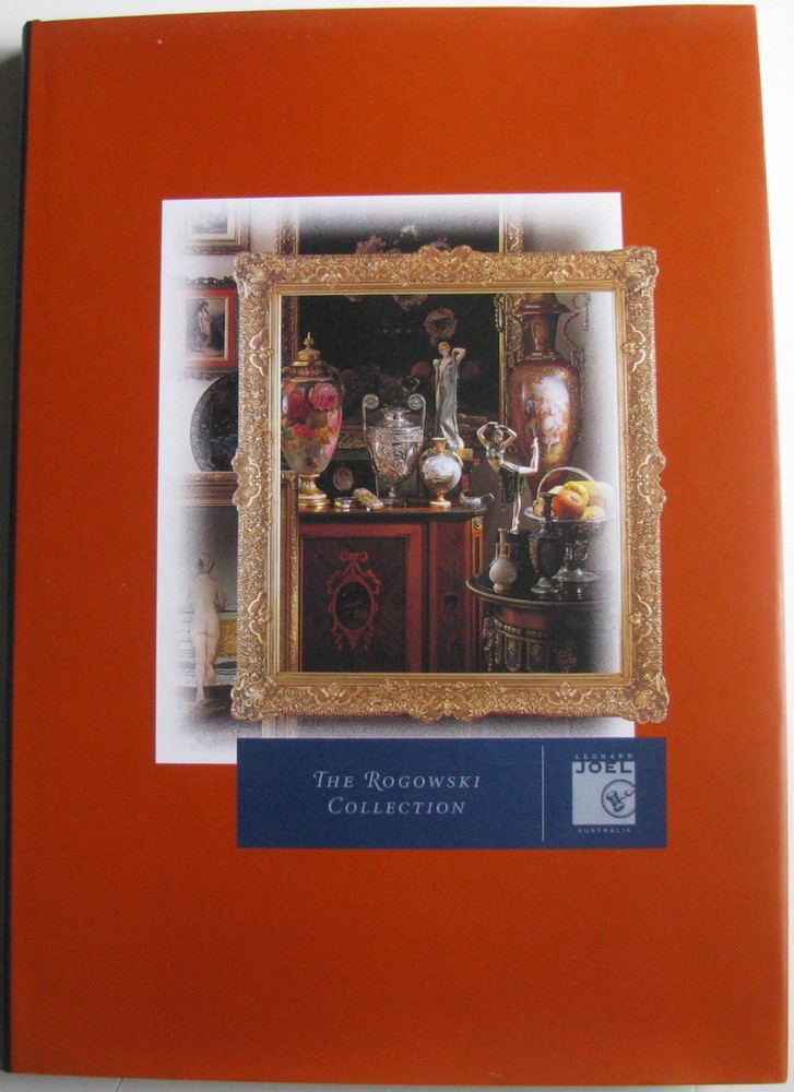 THE ROGOWSKI COLLECTION AUSTRALIAN ART & ANTIQUES CATALOG AS NEW 1998
