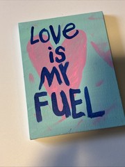 Love Is My Fuel Original WORD Art Painting NAY Wall Decor Blue Pink Heart Green