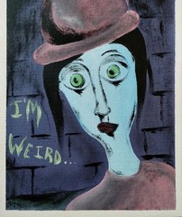 I’M WEIRD POP OUTSIDER ART PAINTING ON LOOSE COTTON CANVAS..9 X 12 BY: JORDO #1