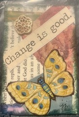 ACEO Art Card “Change is Good”. Mixed Media. Butterfly.