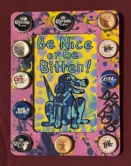 BE NICE OR LEAVE /Be Bitten! Classic New Orleans Louisiana Folk Art by DR. BOB