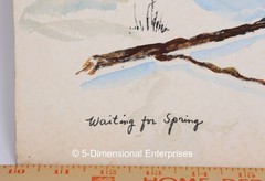 D Holby WAITING FOR SPRING Snowscape 17 1/2 x 14 3/4″ Watercolor on Board