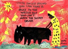 Was 350–Now $280 — YOU CAN TAKE A MULE TO WATER – MARY PROCTOR (3–7738)