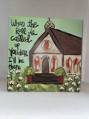 “When The Roll Is Called Up Yonder” Baxter & Me Church Canvas Painting