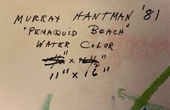 Murray Hantman (1904-1999) Signed Watercolor Painting Pemaquid Beach Maine c1981