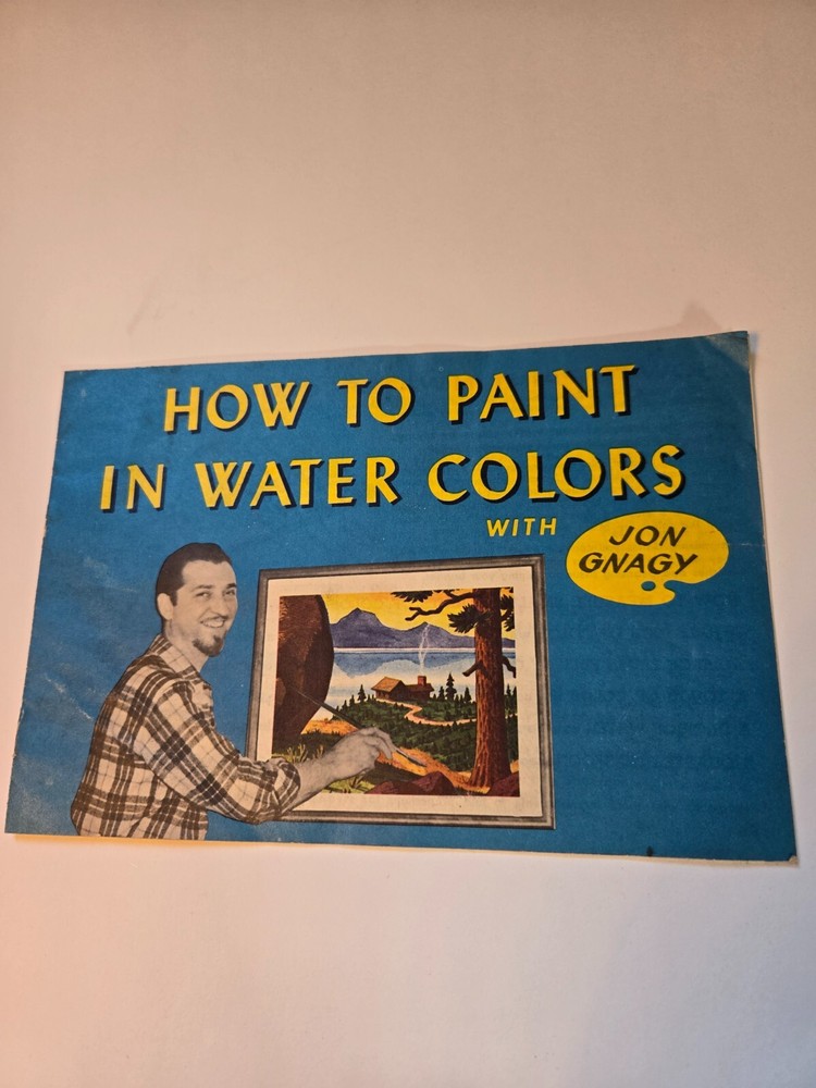 Vintage How To Paint In Water Colors with Jon Gnagy 8 page booklet