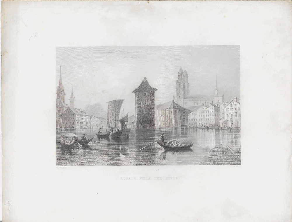 1830’s – William H. Bartlett Steel Engraving – „Zurich, From The River“