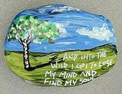 HAND PAINTED RIVER STONE ART “ Nature w Saying“ by Yellow Paw Collectible Rocks